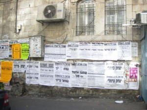 Mea Sharim - Ultra-orthodox neighbourhood where they have no tv or radio and all news is communicated by posting on the wall